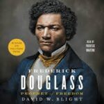 A picture of frederick douglass, the author of " frederick douglass : prophet of freedom ".